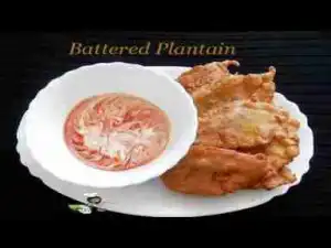 Video: Battered Plantain